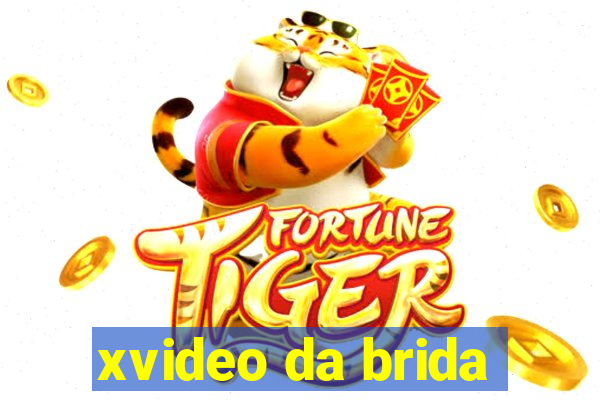 xvideo da brida